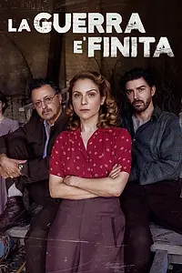 Постер к сериалу «La guerra è finita (2020)»