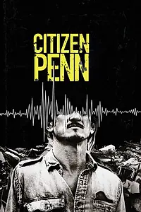 Главный постер фильма «Citizen Penn (2020)»