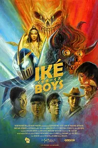Главный постер фильма «Iké Boys (2021)»