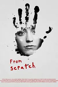 Постер к фильму «From Scratch (2020)»
