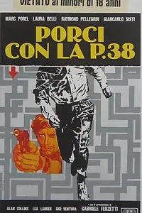 Постер к фильму «Свиньи с P.38 (1978)»
