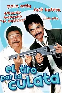 Постер к фильму «El tiro por la culata (1990)»
