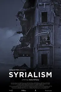 Главный постер фильма «Syrialism (2020)»