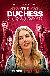 Главный постер сериала «Прямо герцогиня! (2020)»
