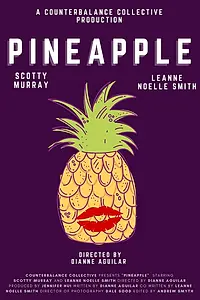 Постер к фильму «Pineapple (2020)»