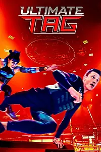 Постер к сериалу «Ultimate Tag (2020)»