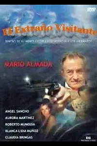 Главный постер фильма «El extraño visitante (1997)»