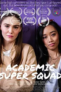 Постер к фильму «Academic Super Squad (2019)»