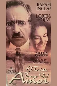 Главный постер фильма «El triste juego del amor (1993)»