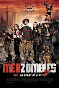 Главный постер фильма «MexZombies (2022)»