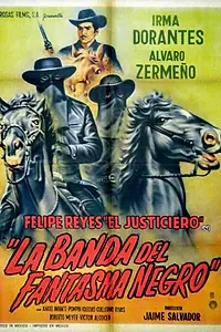 Постер к фильму «La banda del fantasma negro (1964)»