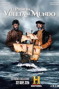 Главный постер сериала «La Primera Vuelta al Mundo (2019)»