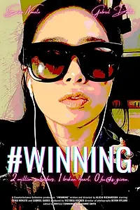 Постер к фильму «#Winning (2020)»