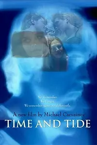 Постер к фильму «Time and Tide (2006)»