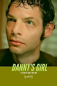 Главный постер фильма «Danny's Girl (2020)»