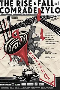 Постер к фильму «Rise and Fall of Comrade Zylo (2022)»