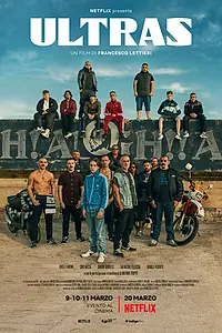 Главный постер фильма «Ультрас (2020)»