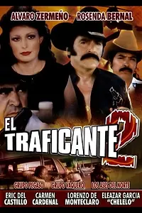 Главный постер фильма «El traficante II (1984)»