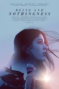 Главный постер фильма «Being and Nothingness (2019)»