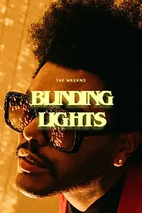 Постер к фильму «The Weeknd: Blinding Lights (2020)»