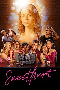 Постер к фильму «Sweethurt (2020)»