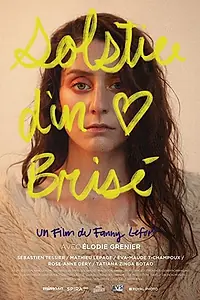 Постер к фильму «Solstice d'un cœur brisé (2020)»