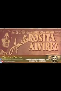 Постер к фильму «Та самая Росита Альварес (1965)»