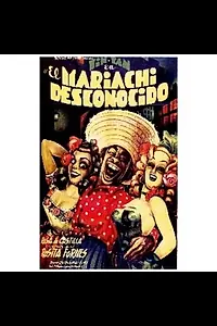 Главный постер фильма «El mariachi desconocido (1953)»