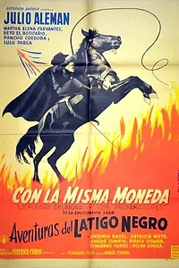 Постер к фильму «Con la misma moneda (1961)»
