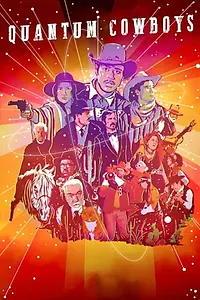 Постер к мультфильму «Quantum Cowboys (2022)»