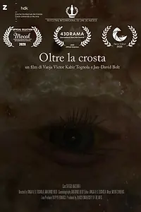 Постер к фильму «Oltre la crosta (2020)»
