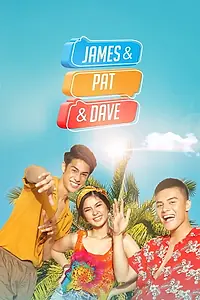 Главный постер фильма «James & Pat & Dave (2020)»