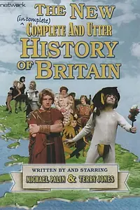 Главный постер сериала «The Complete and Utter History of Britain (1969)»