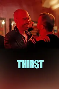 Постер к фильму «Thirst (2018)»