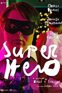 Постер к фильму «Superhero»