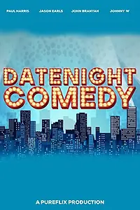 Постер к сериалу «Date Night Comedy Tour»