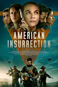 Главный постер фильма «Американское восстание (2021)»