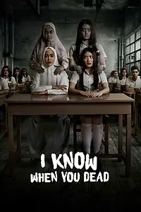 Постер к фильму «Aku Tahu Kapan Kamu Mati (2020)»