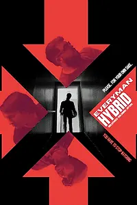 Постер к сериалу «Everymanhybrid (2010 - 2018)»