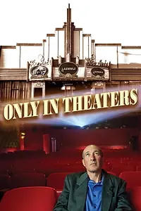 Постер к фильму «Only in Theaters (2022)»