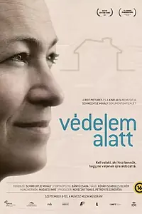 Главный постер фильма «Védelem alatt (2020)»