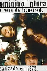 Главный постер фильма «Feminino Plural (1976)»