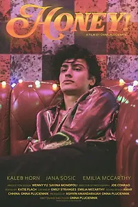 Постер к фильму «Honey! (2021)»