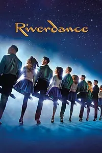 Постер к фильму «Riverdance (2020)»