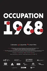 Главный постер фильма «Оккупация 1968 (2018)»