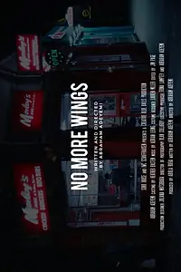 Главный постер фильма «No More Wings (2019)»