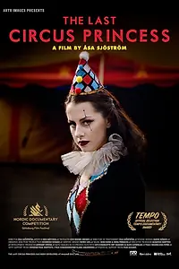 Главный постер фильма «The Last Circus Princess (2020)»