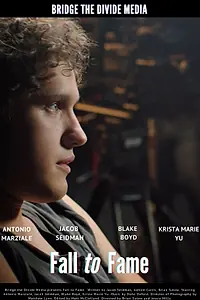 Главный постер фильма «Fall to Fame (2020)»