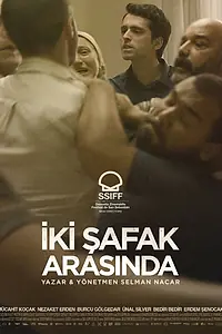 Главный постер фильма «Iki Safak Arasinda (2021)»