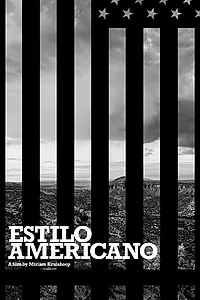 Постер к фильму «Estilo Americano (2021)»